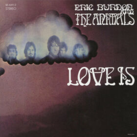 The Animals – Love Is (1968)