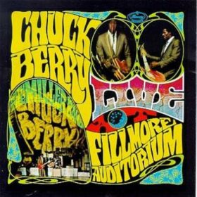Chuck Berry – Live At The Fillmore Auditorium (1967)