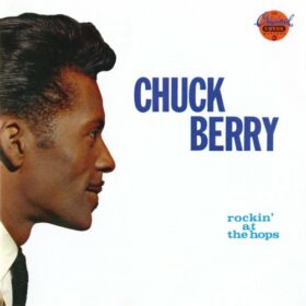 Chuck Berry – Rockin’ At The Hops (1960)