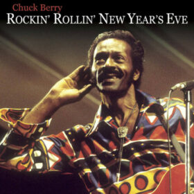 Chuck Berry – Rockin’ N Rollin’ The New Year (2020)