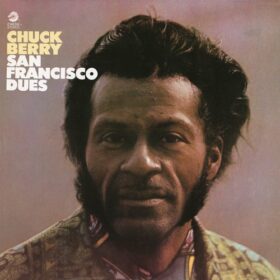 Chuck Berry – San Francisco Dues (1971)
