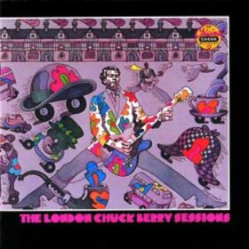 Chuck Berry – The London Chuck Berry Sessions (1972)