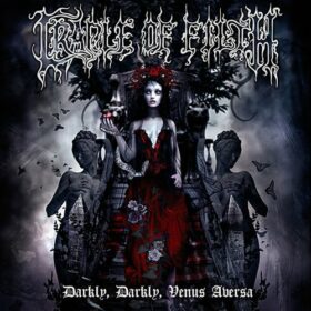 Cradle Of Filth – Darkly, Darkly, Venus Aversa (2010)