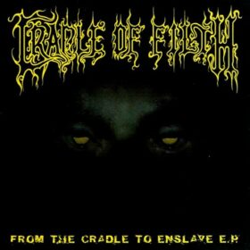Cradle Of Filth – From the Cradle to Enslave (1999)