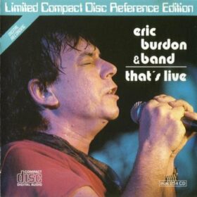 Eric Burdon – That’s Live (1992)