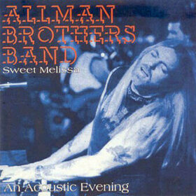 The Allman Brothers Band – Sweet Melissa (1994)
