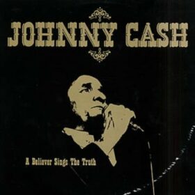 Johnny Cash – A Believer Sings the Truth (1979)