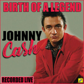 Johnny Cash – Birth of A Legend (2019)