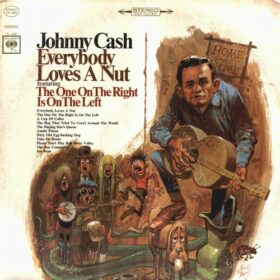 Johnny Cash – Everybody Loves a Nut (1966)