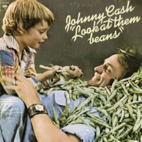Johnny Cash – Look at Them Beans (1975)