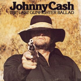 Johnny Cash – The Last Gunfighter Ballad (1977)