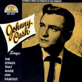 Johnny Cash – The Songs That Made Him Famous (1958)