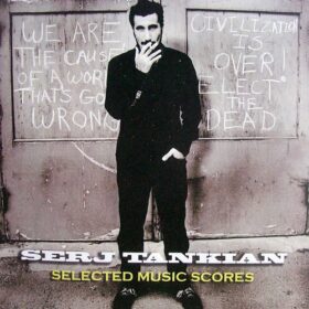 Serj Tankian – Selected Music Scores (2008)