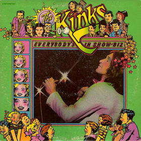 The Kinks – Everybody’s in Show Biz (1972)