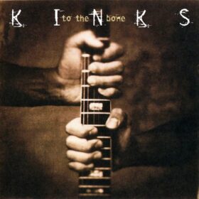 The Kinks – To the Bone (1994)