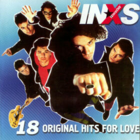 INXS – 18 Original Hits For Love (1996)