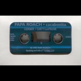 Papa Roach – Caca Bonita (1995)
