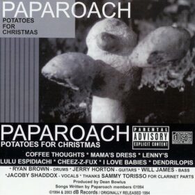 Papa Roach – Potatoes For Christmas (1994)