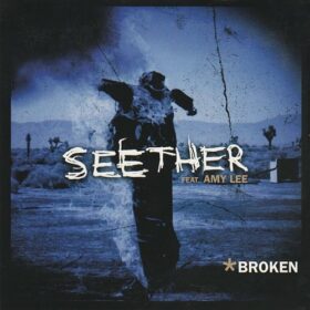 Seether – Broken (2004)