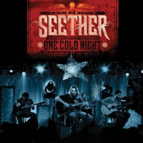Seether – One Cold Night (2006)