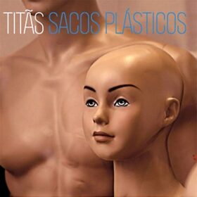 Titãs – Sacos Plásticos (2009)