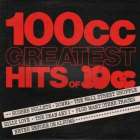 10cc – 100cc, Greatest Hits Of 10cc (1975)