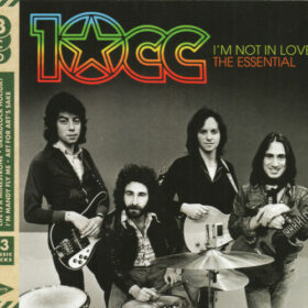 10cc – I’m Not In Love, The Essential Collection (2016)
