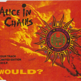 Alice In Chains – Would (1992)