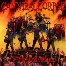Cannibal Corpse – Torturing And Eviscerating Live (2013)