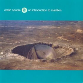 Marillion – A Crash Course, An Introduction To Marillion (2004)