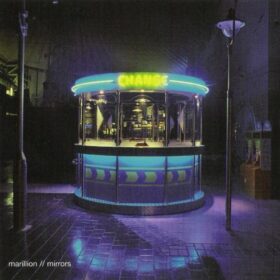 Marillion – Mirrors (2006)
