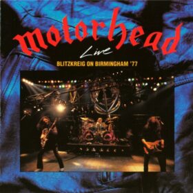 Motörhead – Blitzkrieg On Birmingham ’77 (1989)
