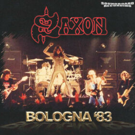Saxon – Bologna ’83 (1983)