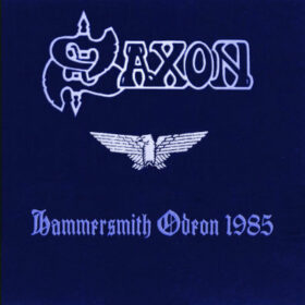 Saxon – Hammersmith Odeon (1985)