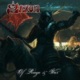 Saxon – Of Rage And War (2011)