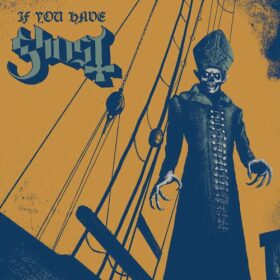 Ghost – If You Have Ghost (2013)