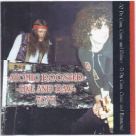 Atomic Rooster – Live And Raw (2000)