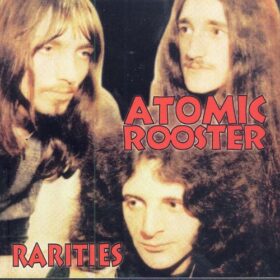Atomic Rooster – Rarities (2000)