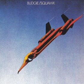 Budgie – Squawk (1972)