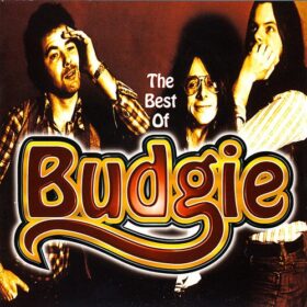 Budgie – The Best Of Budgie (1997)