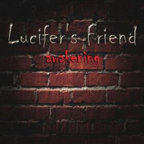 Lucifer’s Friend – Awakening (2015)