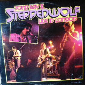 Steppenwolf – Live in London (1981)