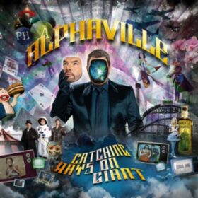 Alphaville – Catching Rays On Giant (2010)