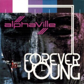Alphaville – Forever Young – Live At The Whisky A Go Go! (2019)