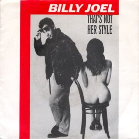 billy joel – That’s Not Her Style (1990)