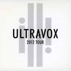 Ultravox – Tour – Live in Hammersmith (2012)