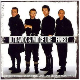 Ultravox – Ultravox & Midge Ure. Finest (2004)
