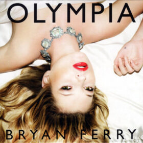 Bryan Ferry – Olympia – Collector Edition (2010)