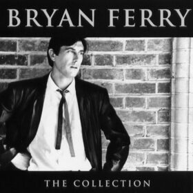 Bryan Ferry – The Collection (2005)