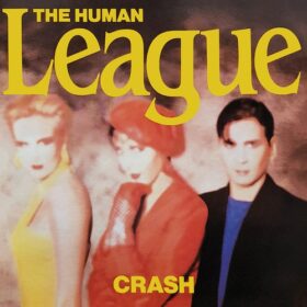 The Human League – Crash (1986)